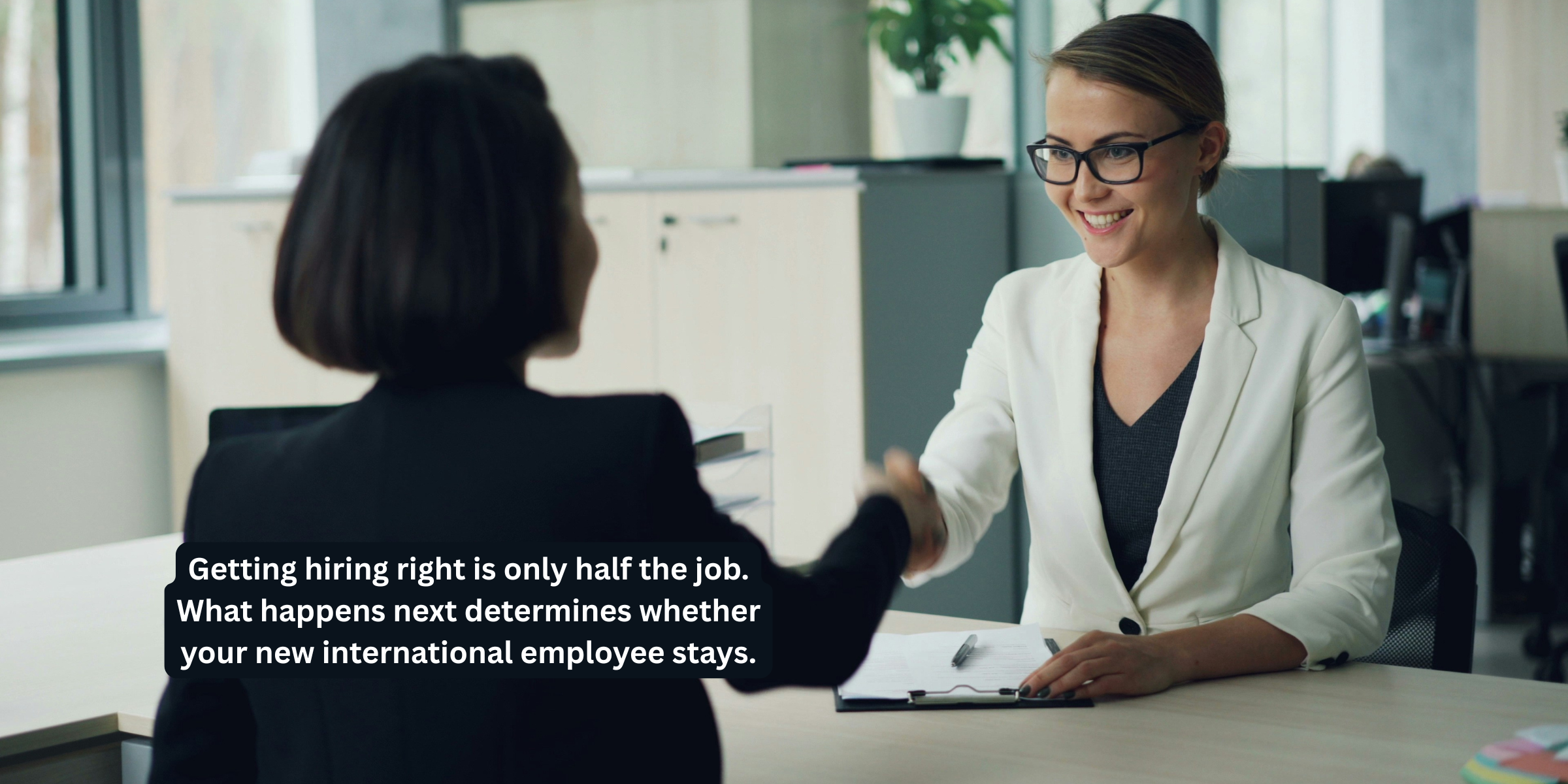 How to Onboard International Employees Without Losing Them in the First 90 Days